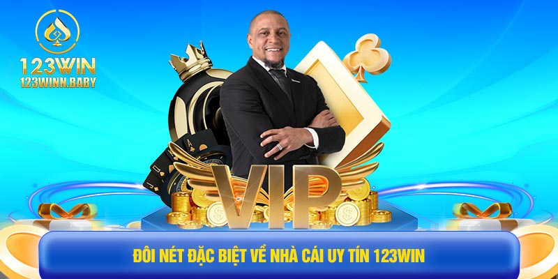 Đôi nét đặc biệt về nhà cái uy tín 123win