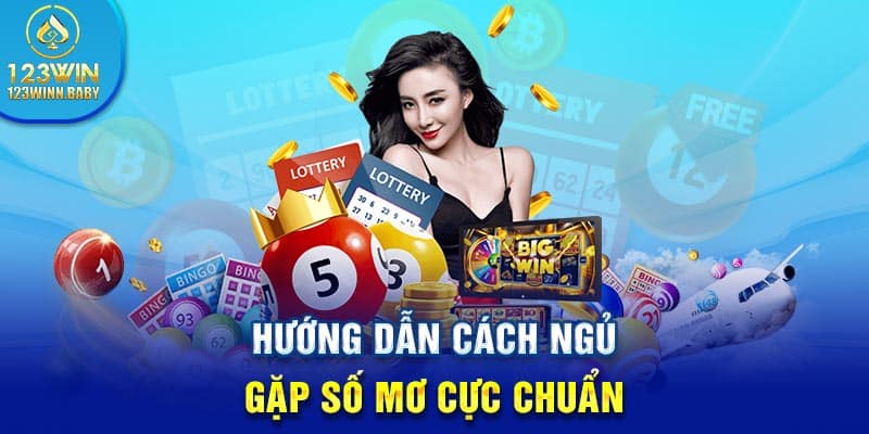 Hướng dẫn cách ngủ gặp số mơ cực chuẩn