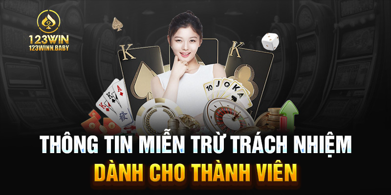 Thông tin miễn trừ trách nhiệm dành cho thành viên