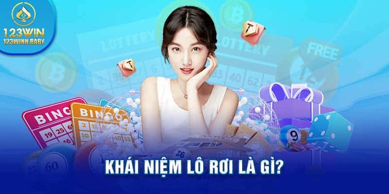 Khái niệm lô rơi là gì?